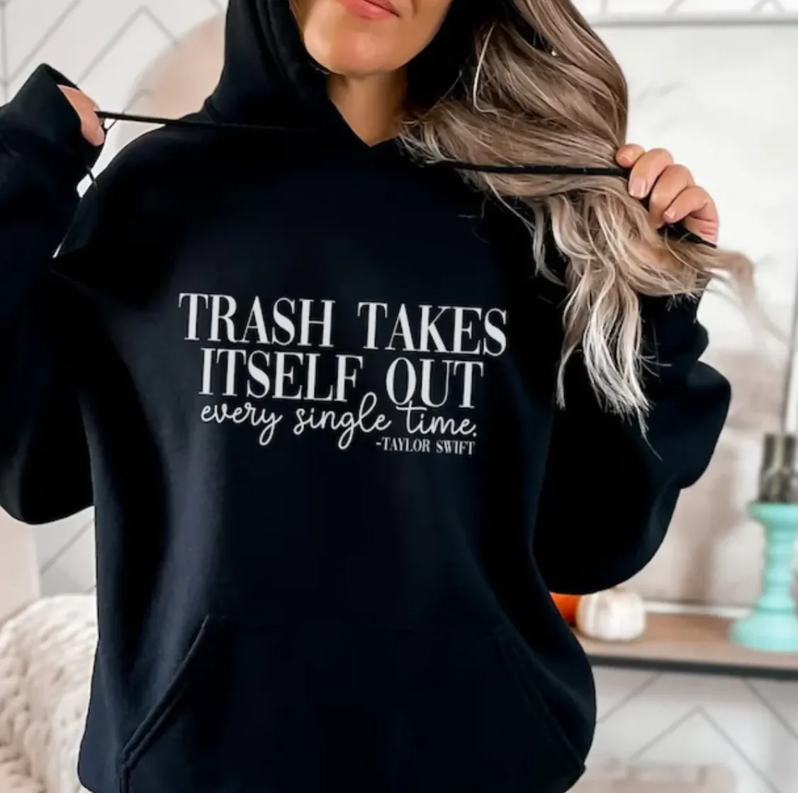 *Swiftie Collection Preorder* Trash Takes Itself Out Hoodie